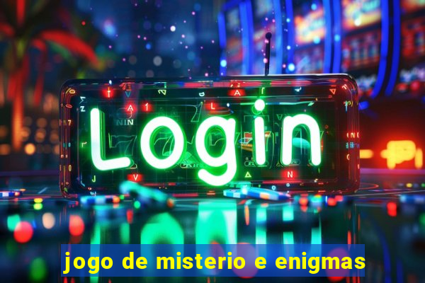 jogo de misterio e enigmas