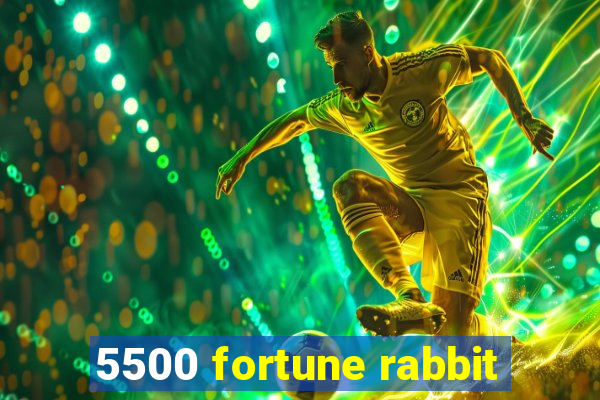 5500 fortune rabbit