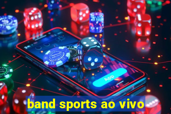 band sports ao vivo