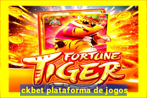 ckbet plataforma de jogos