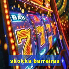 skokka barreiras