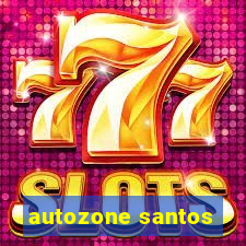 autozone santos