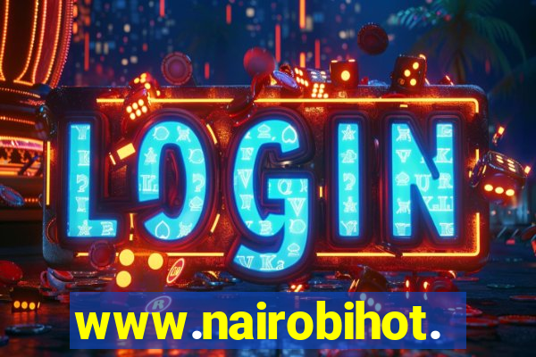 www.nairobihot.com