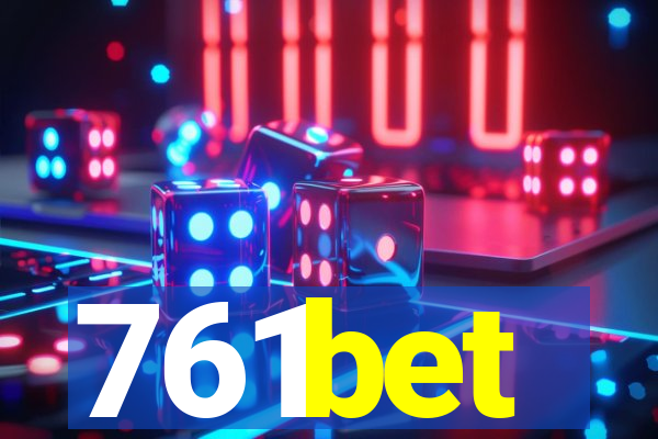 761bet