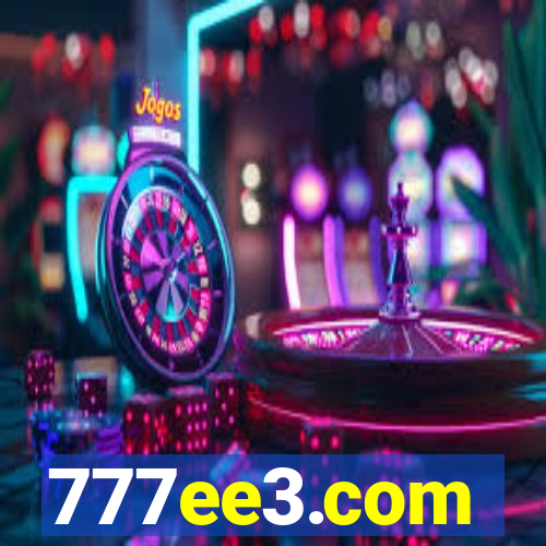 777ee3.com