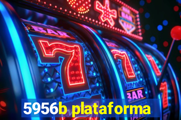 5956b plataforma