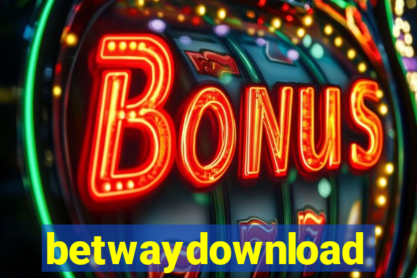 betwaydownload