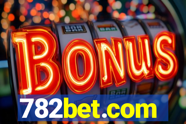 782bet.com