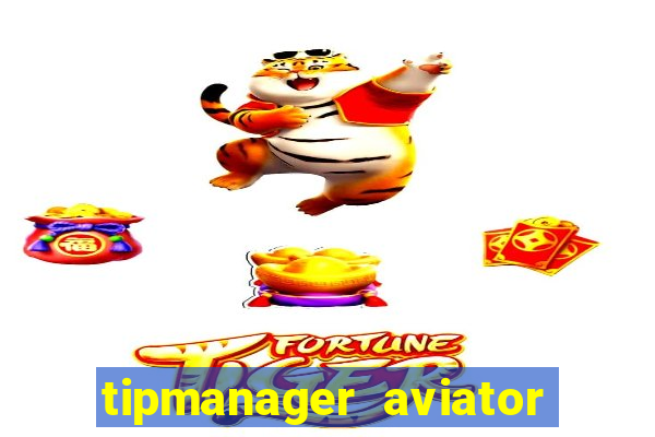 tipmanager aviator aposta 1