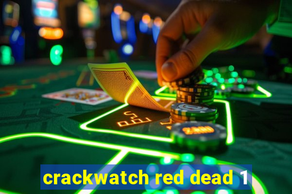 crackwatch red dead 1