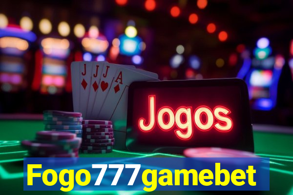 Fogo777gamebet