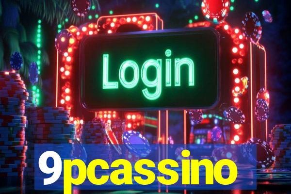 9pcassino