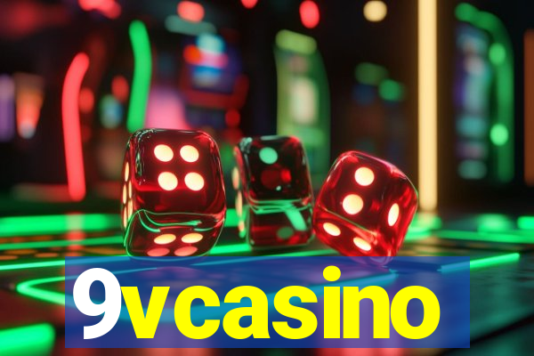 9vcasino