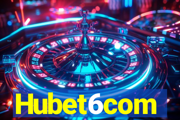 Hubet6com