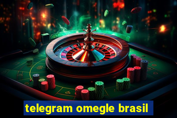 telegram omegle brasil