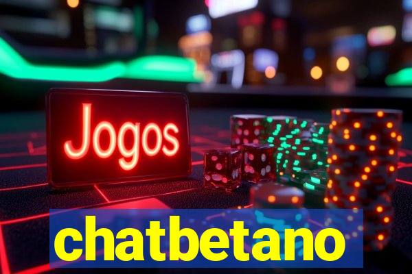 chatbetano