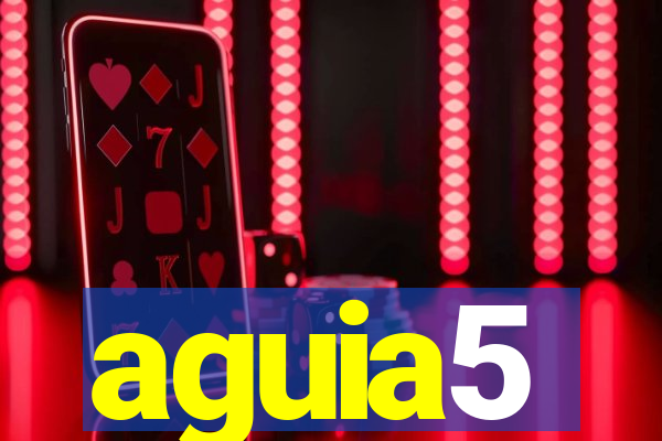 aguia5