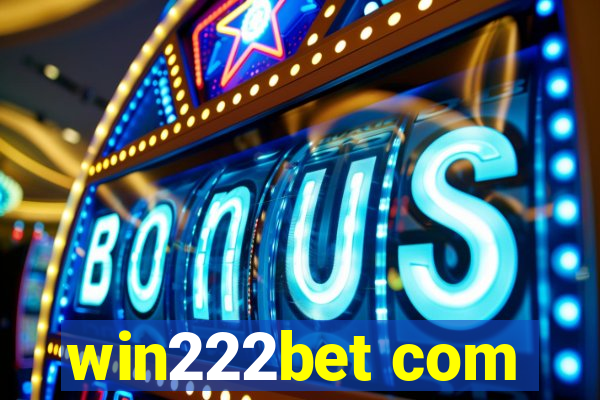 win222bet com