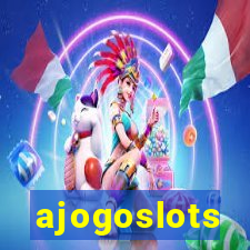 ajogoslots