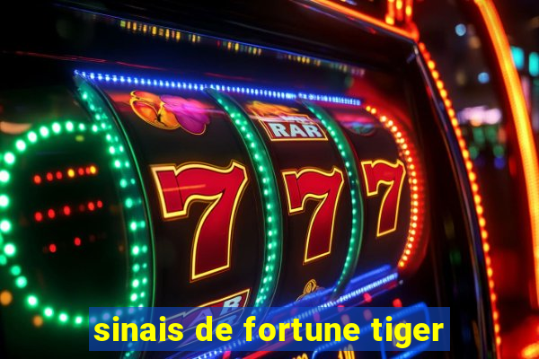 sinais de fortune tiger