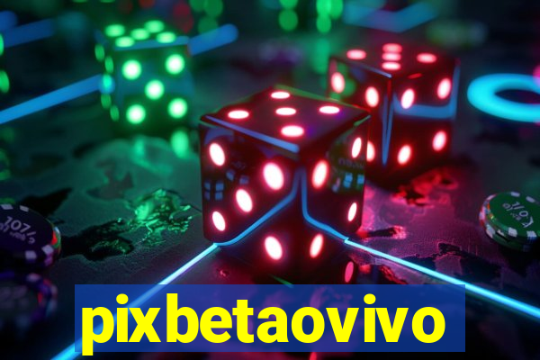 pixbetaovivo