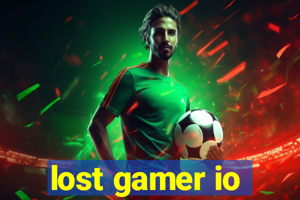 lost gamer io