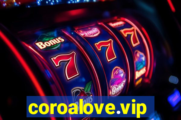 coroalove.vip