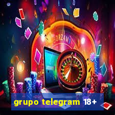 grupo telegram 18+