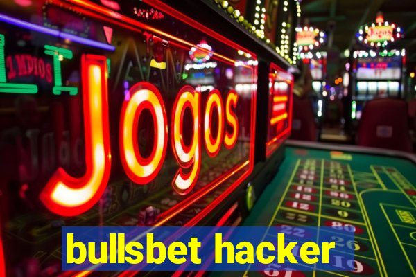 bullsbet hacker