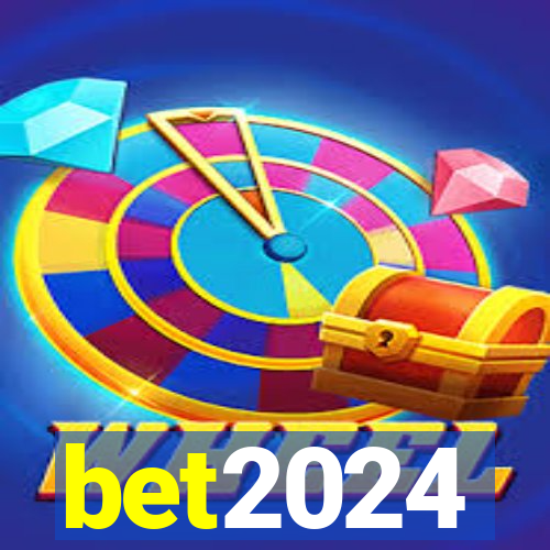 bet2024