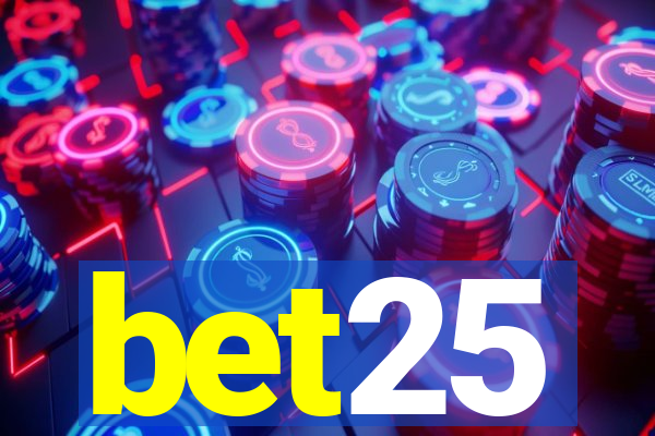 bet25