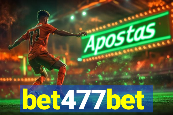 bet477bet