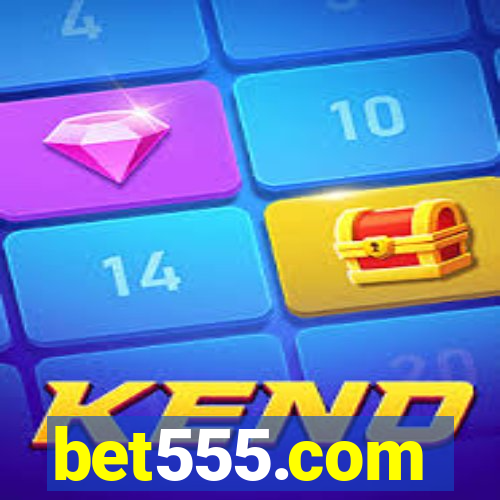 bet555.com