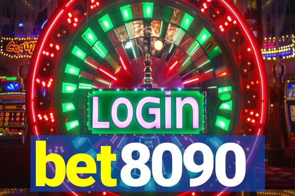 bet8090