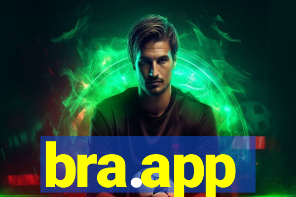 bra.app