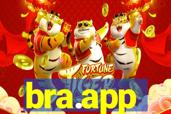 bra.app