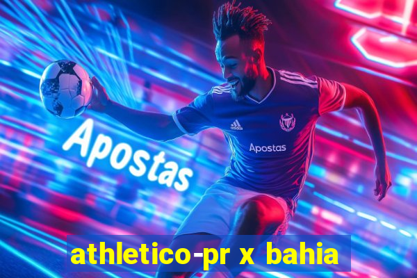 athletico-pr x bahia