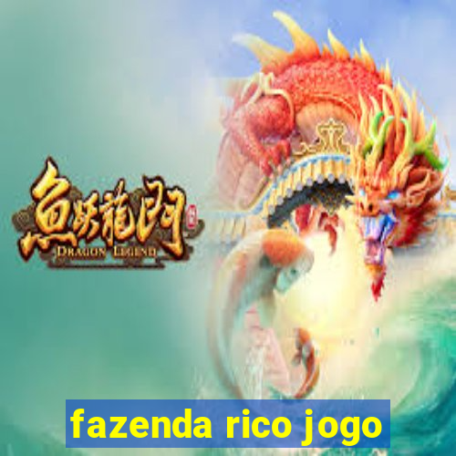 fazenda rico jogo