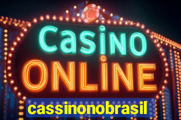 cassinonobrasil