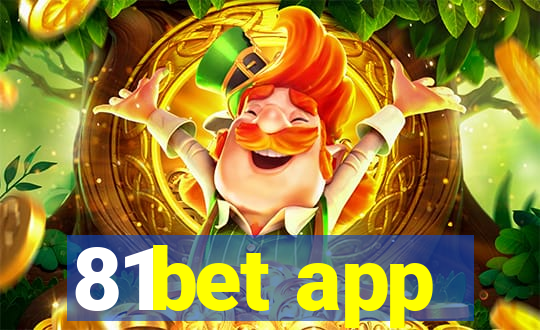 81bet app