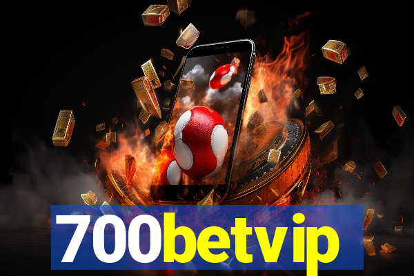 700betvip