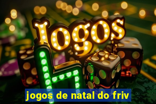 jogos de natal do friv