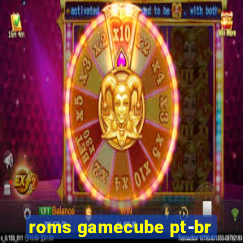 roms gamecube pt-br