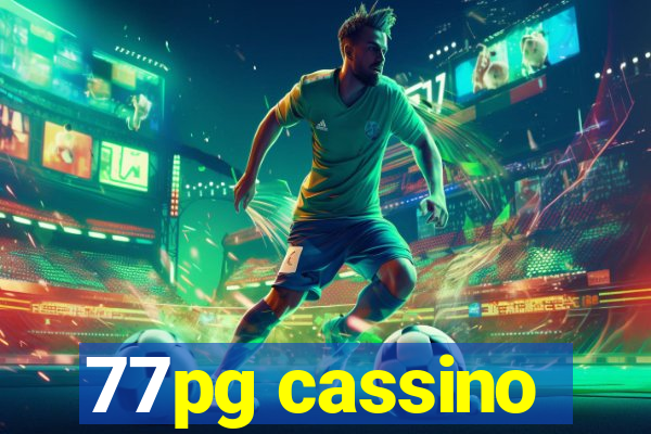 77pg cassino