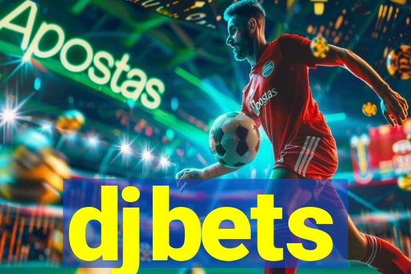 djbets