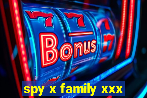 spy x family xxx