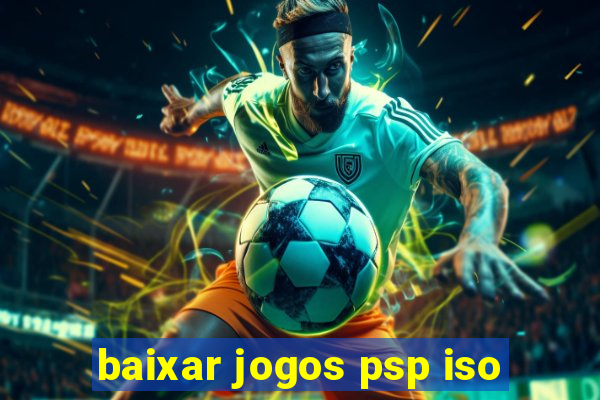 baixar jogos psp iso