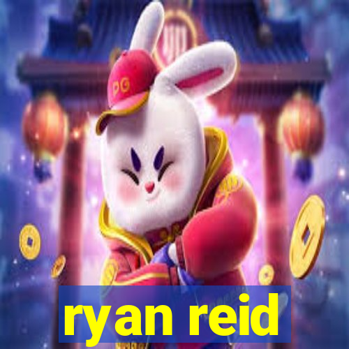 ryan reid