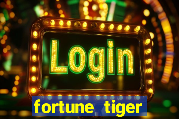 fortune tiger plataforma de 1 real