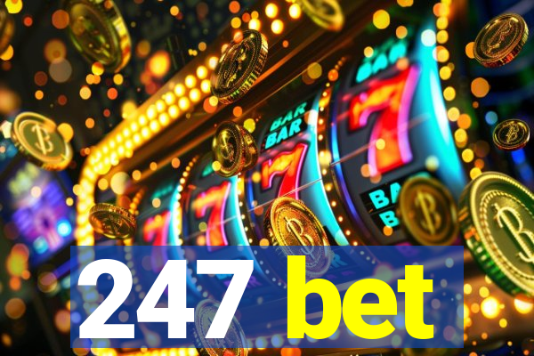 247 bet